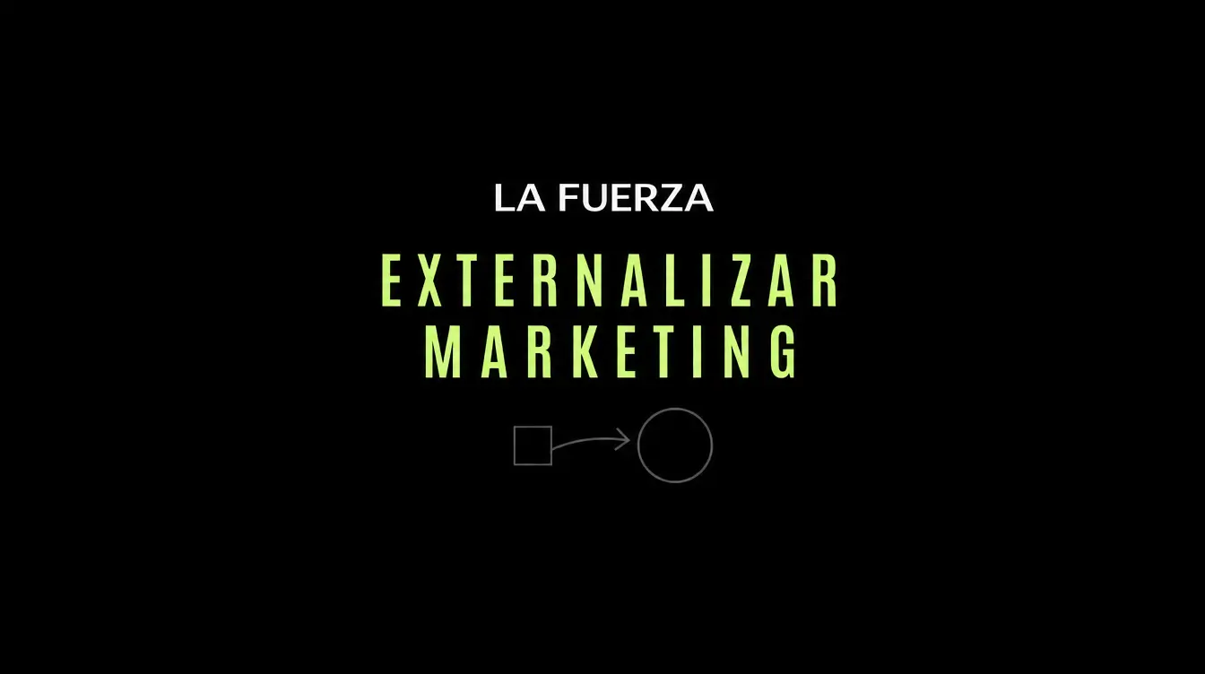 Por qué externalizar el marketing digital de tu PyME — guía honesta para Argentina, La Fuerza Marketing Digital